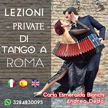 Andrea Dedò & Carla Esmeralda Bianchi - lezioni private individuali o di coppia, Tango Roma, Vals, milonga